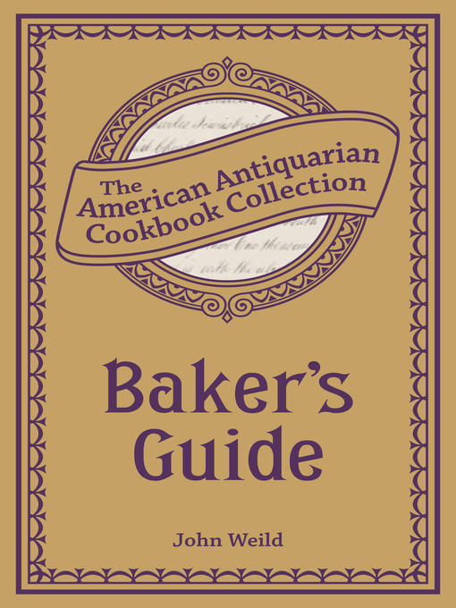 Title details for Baker's Guide by John Weild - Available